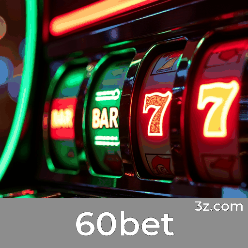 60bet: Profissionalismo, Segurança e Diversão Garantida